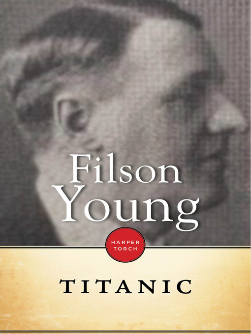 Title details for Titanic by Filson Young - Wait list